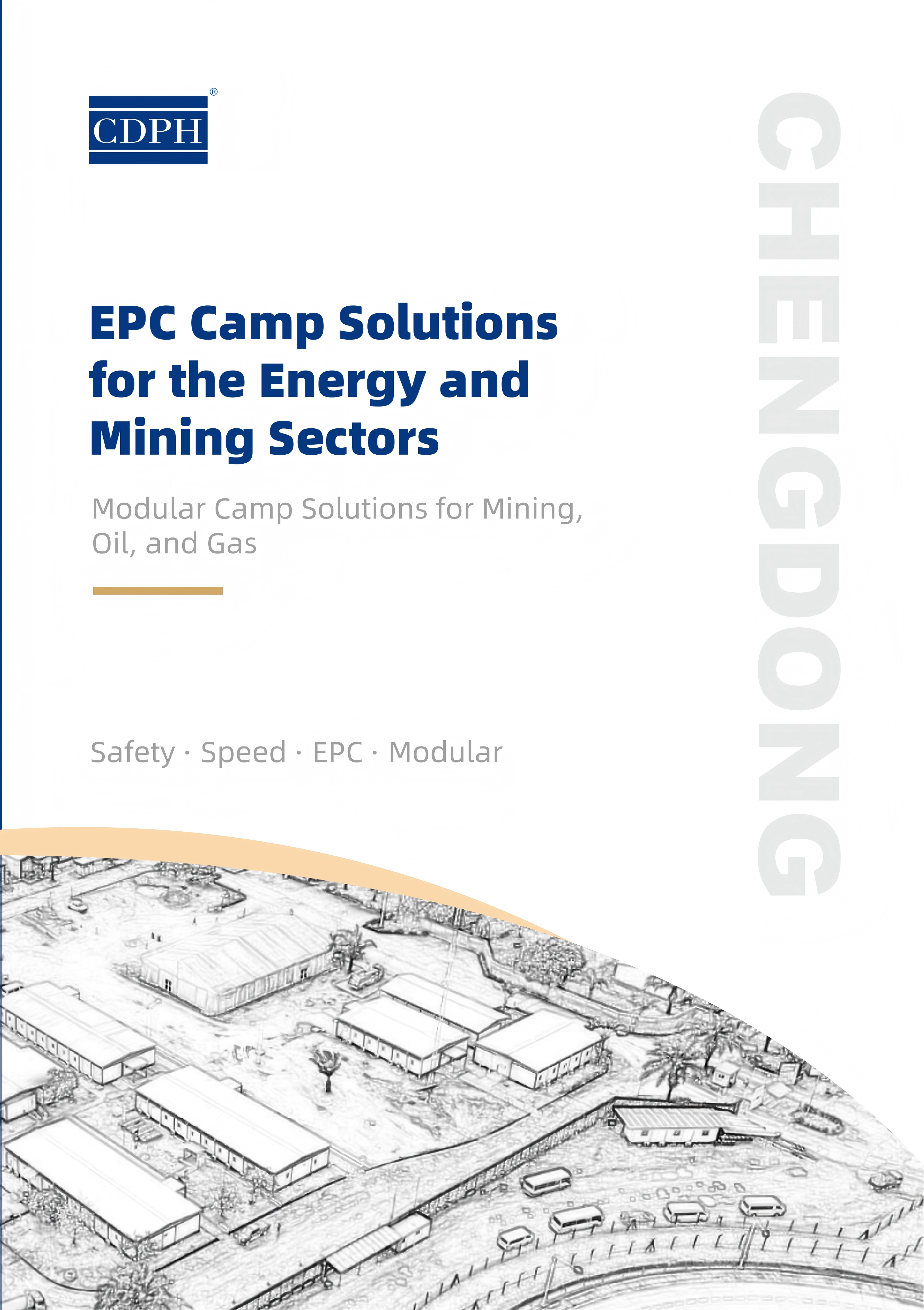 EPC Camp Solutionsfor the Energy andMining Sectors